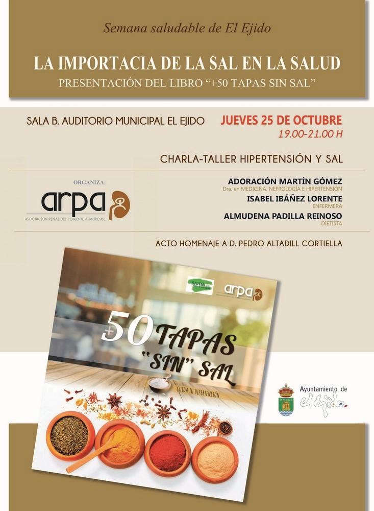 ARPA presenta el día 25 de octubre el libro '50 tapas sin sal' en el marco de la Semana Saludable de El Ejido