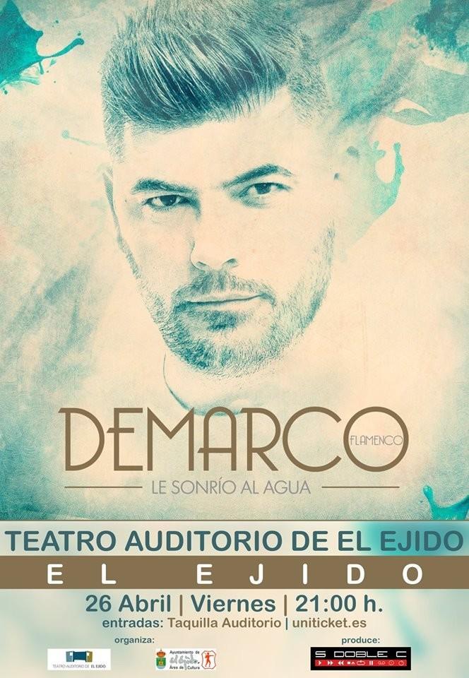 Demarco Flamenco traerá a El Ejido su último trabajo el próximo 26 de abril con motivo de las fiestas de San Marcos