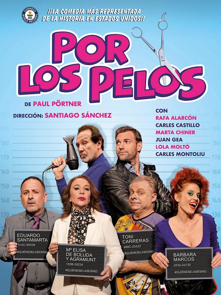 Llega a El Ejido una divertida y desternillante comedia, ‘Por los Pelos’, que ha entrado en el Libro Guinness de los Récords por ser la más representada de la historia de EEUU
