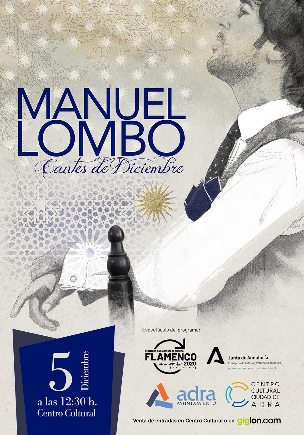 Manuel Lombo y sus ‘Cantes de diciembre’ ponen este sábado el ambiente navideño en el Centro Cultural de Adra
