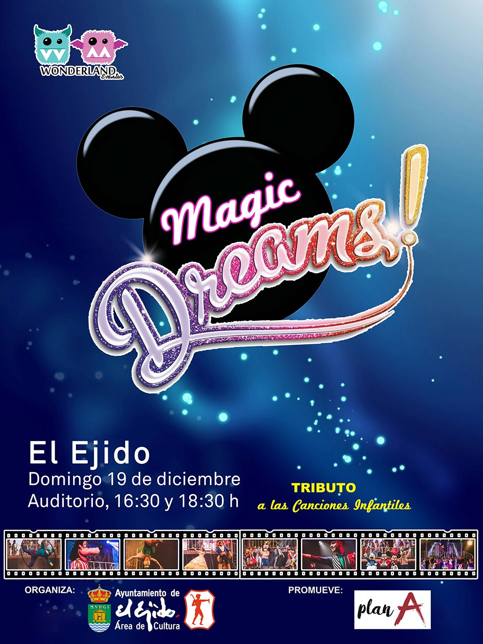 El musical Magic Dreams llenará este domingo de luz y color el Auditorio de El Ejido con los personajes de Disney