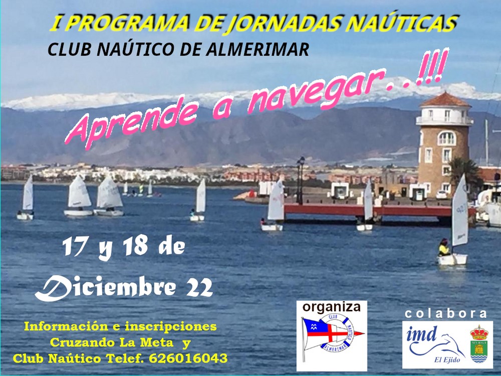 Jornadas Náuticas de puertas abiertas Club Náutico Almerimar este mes de diciembre