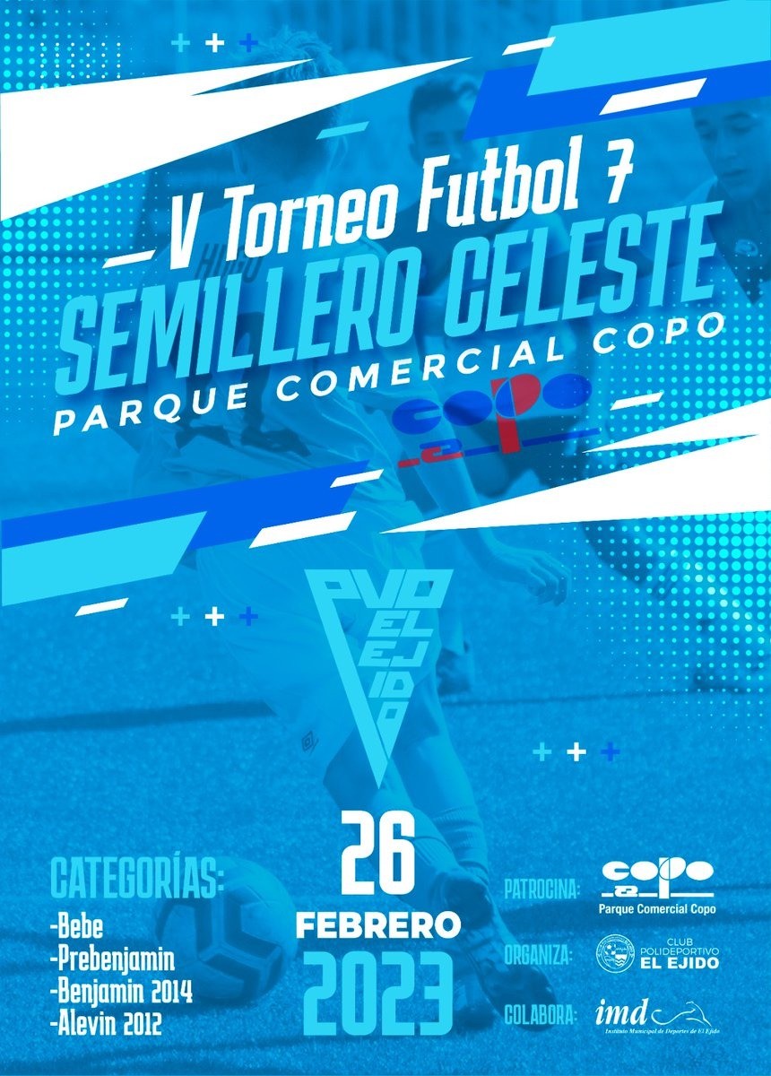 El Polideportivo El Ejido organiza el V Torneo de Fútbol 7 Semillero Celeste
