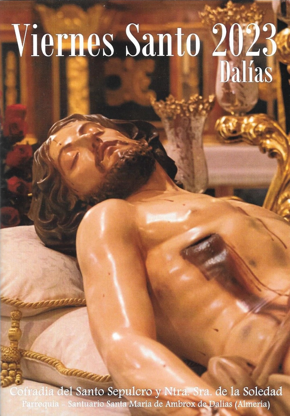 La Cofradía del Santo Sepulcro de Dalías comienza los solemnes cultos en honor a sus imágenes