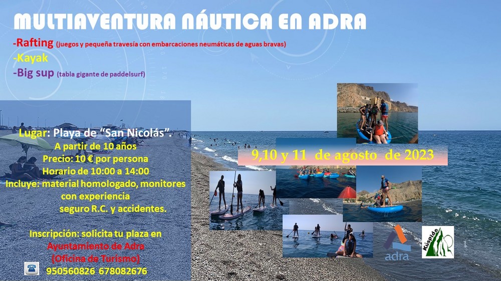 El Ayuntamiento de Adra organiza unas jornadas de ‘Multiaventura Náutica’ el 9, 10 y 11 de agosto