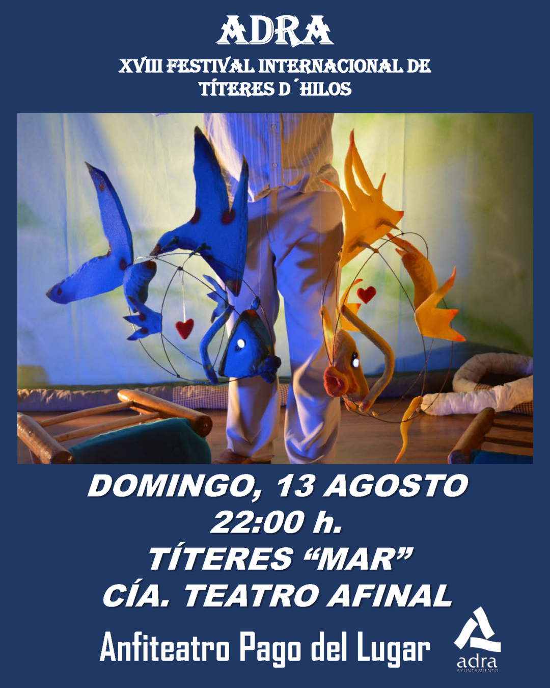 Este domingo continúa en Adra la XVIII edición del Festival Internacional de Títeres D’hilos con ‘Mar’