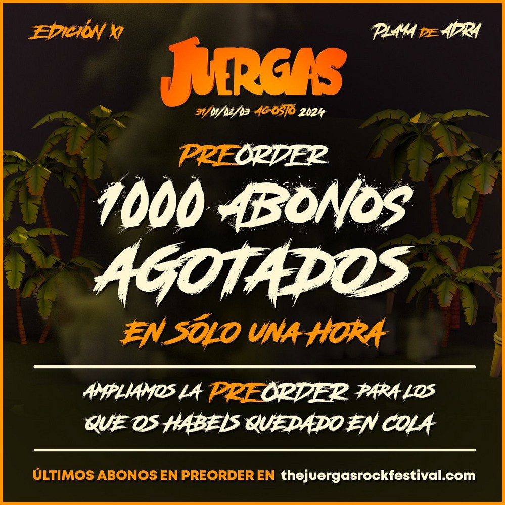 The Juergas Rock agota en una hora sus primeros mil abonos