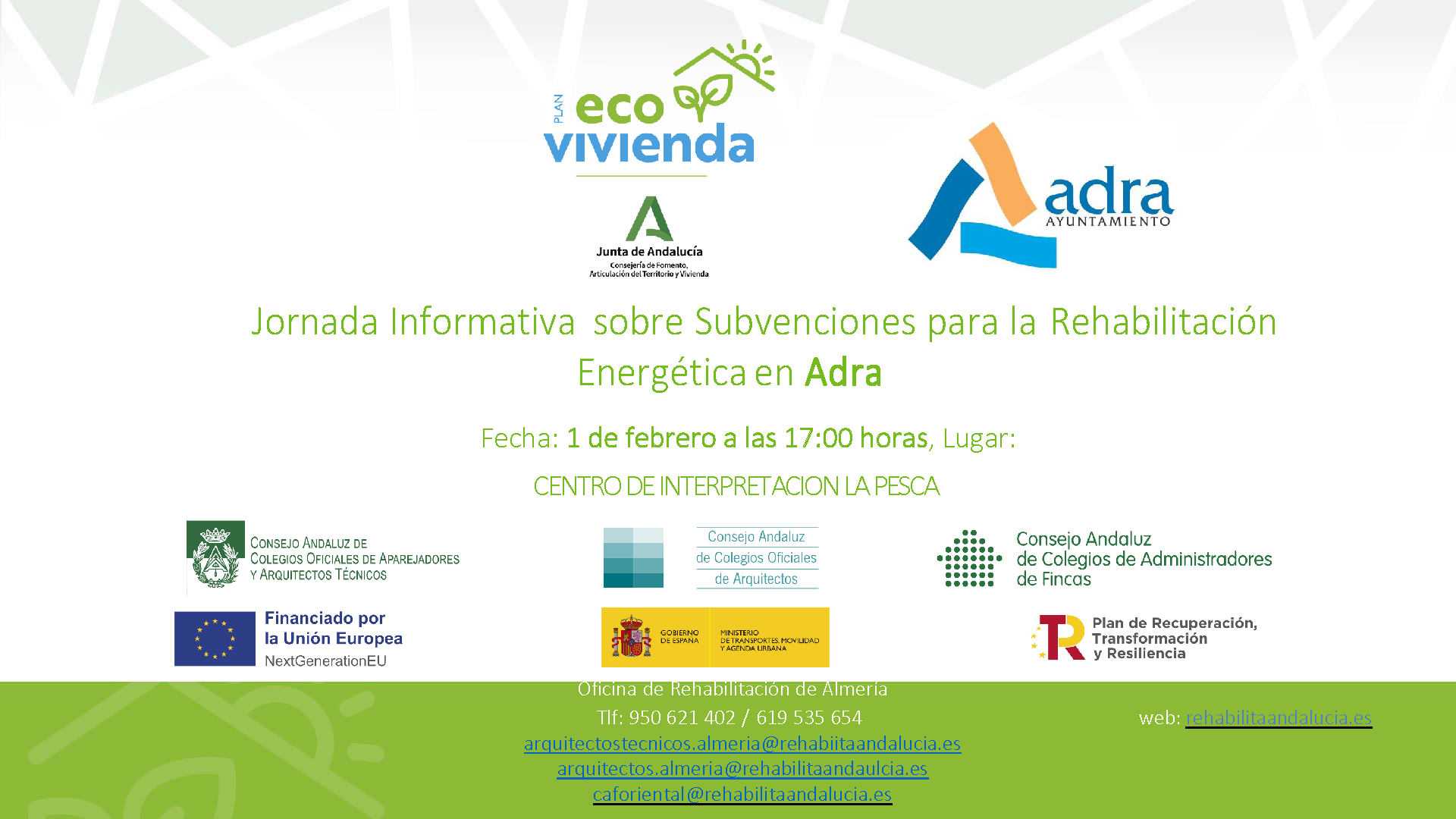 Adra acogerá una Jornada Informativa sobre Subvenciones para la Rehabilitación Energética en la ciudad