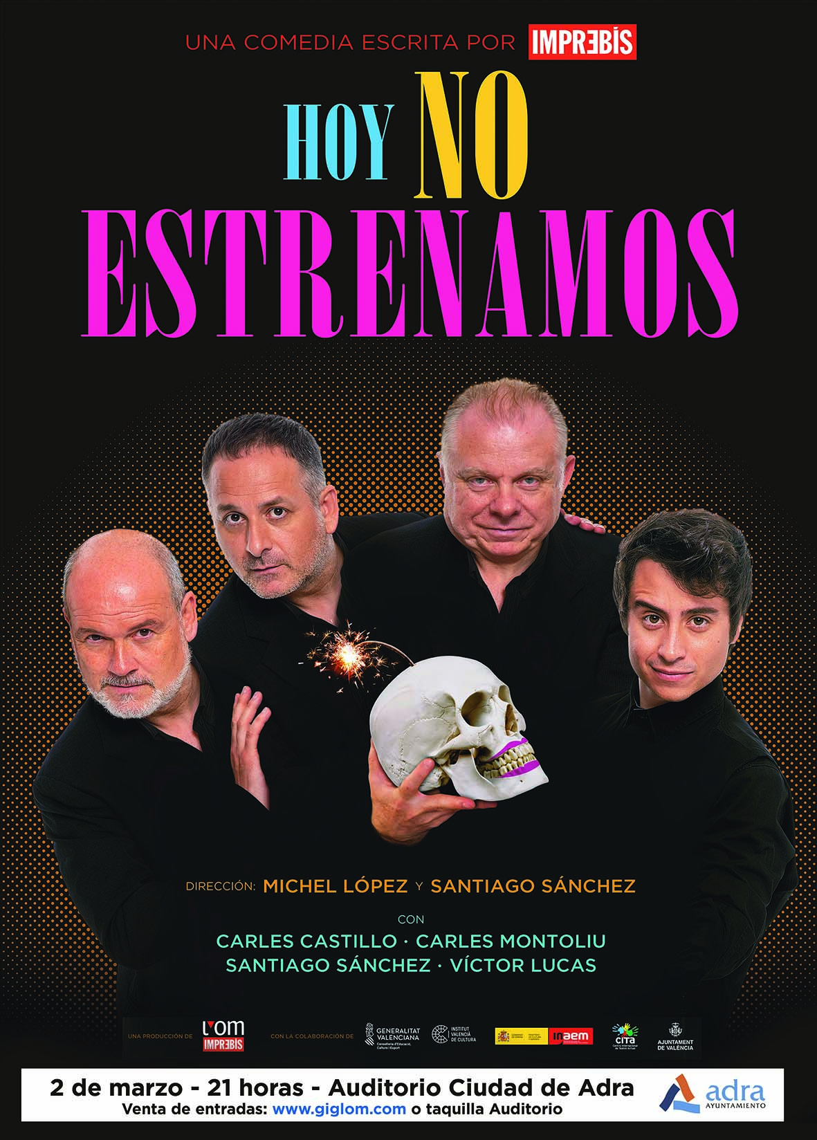 La obra teatral ‘Hoy no estrenamos’ llega al Auditorio Ciudad de Adra el próximo 2 de marzo a las 21:00 horas