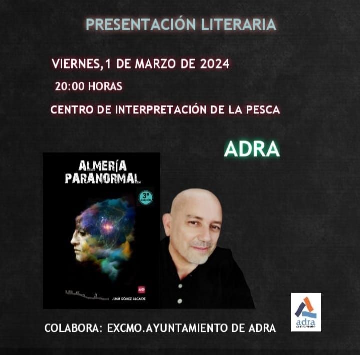 Juan Gómez presenta ‘Almería Paranormal’ el 1 de marzo a las 20:00 horas en el Centro de Interpretación de la Pesca