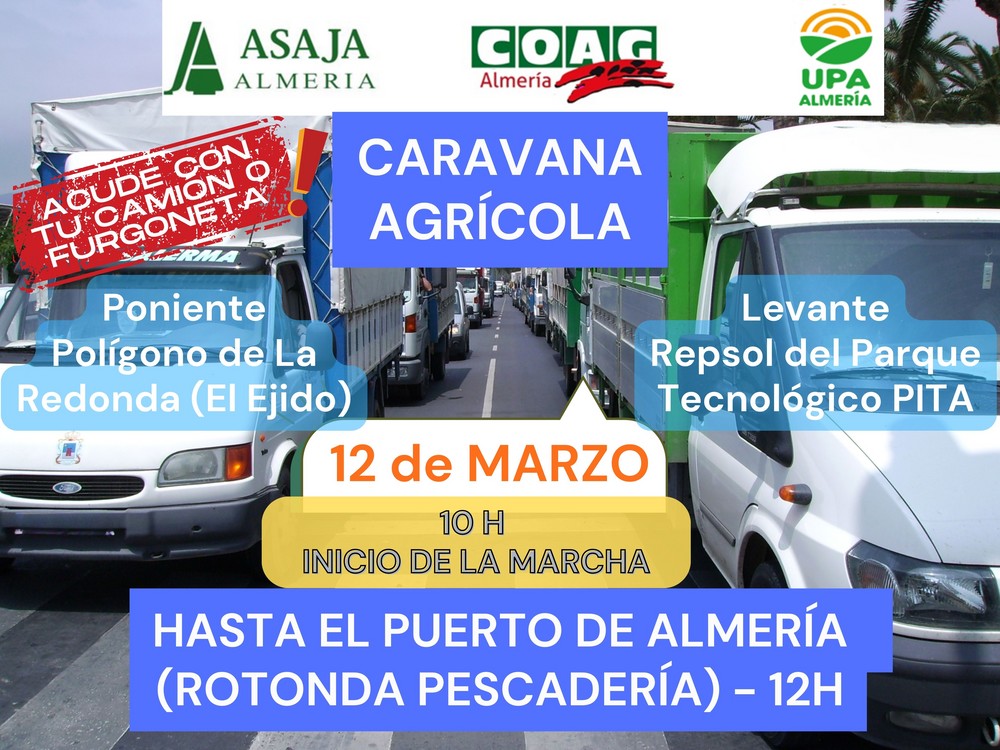 Las organizaciones agrarias convocan a los agricultores de Poniente y Levante el próximo 12 de marzo