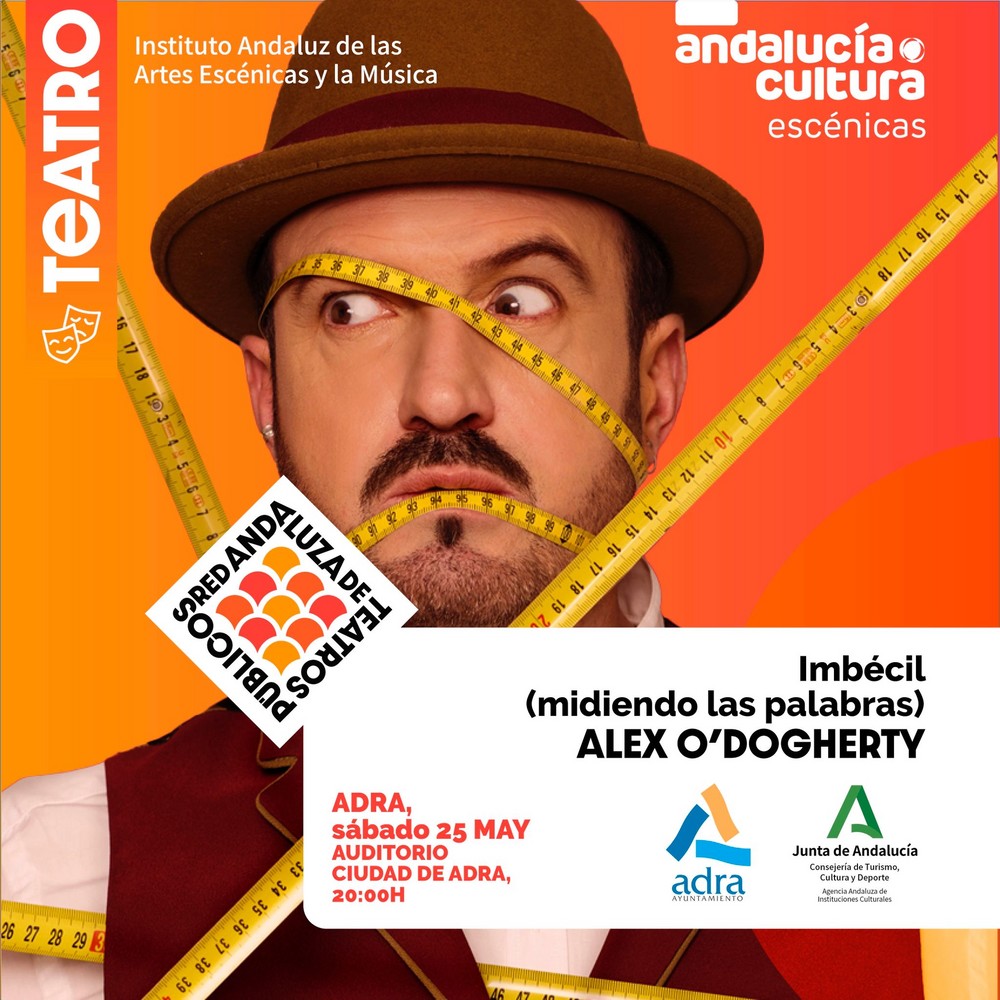 Alex O’Dogherty llega al Auditorio Ciudad de Adra el 25 de mayo con su obra ‘Imbécil (Midiendo las palabras)’