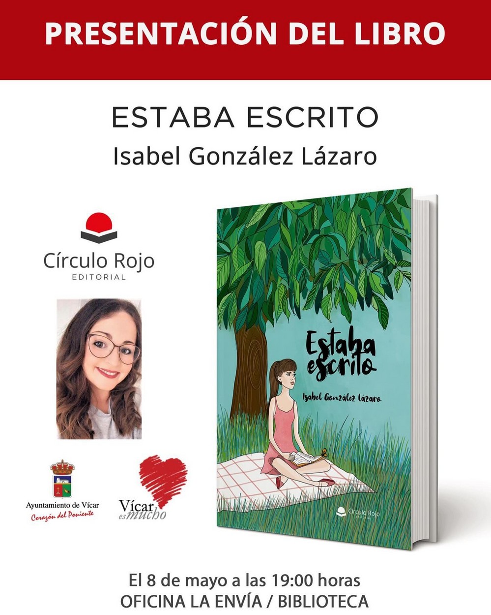 Isabel González presenta su primer libro ‘Estaba escrito’ en La Envía