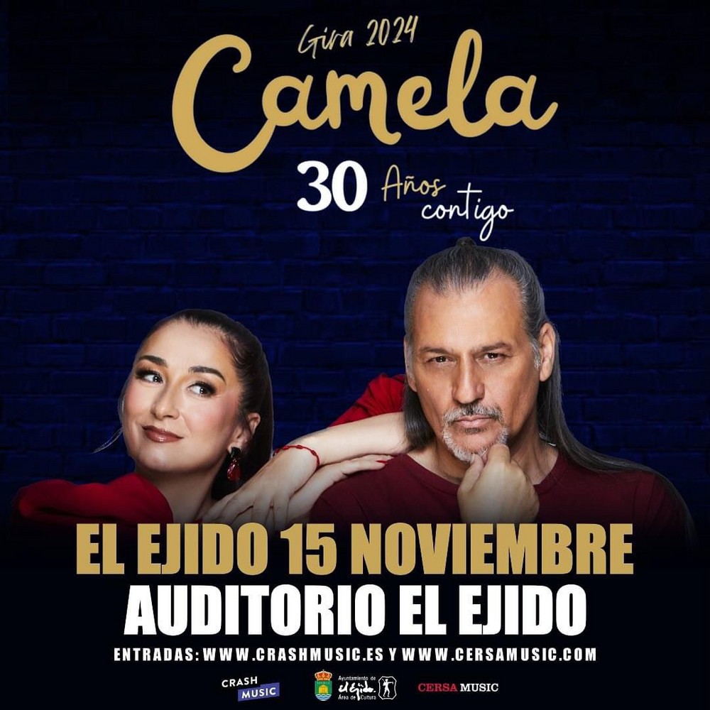 Camela celebrará sus 30 años de carrera en El Ejido