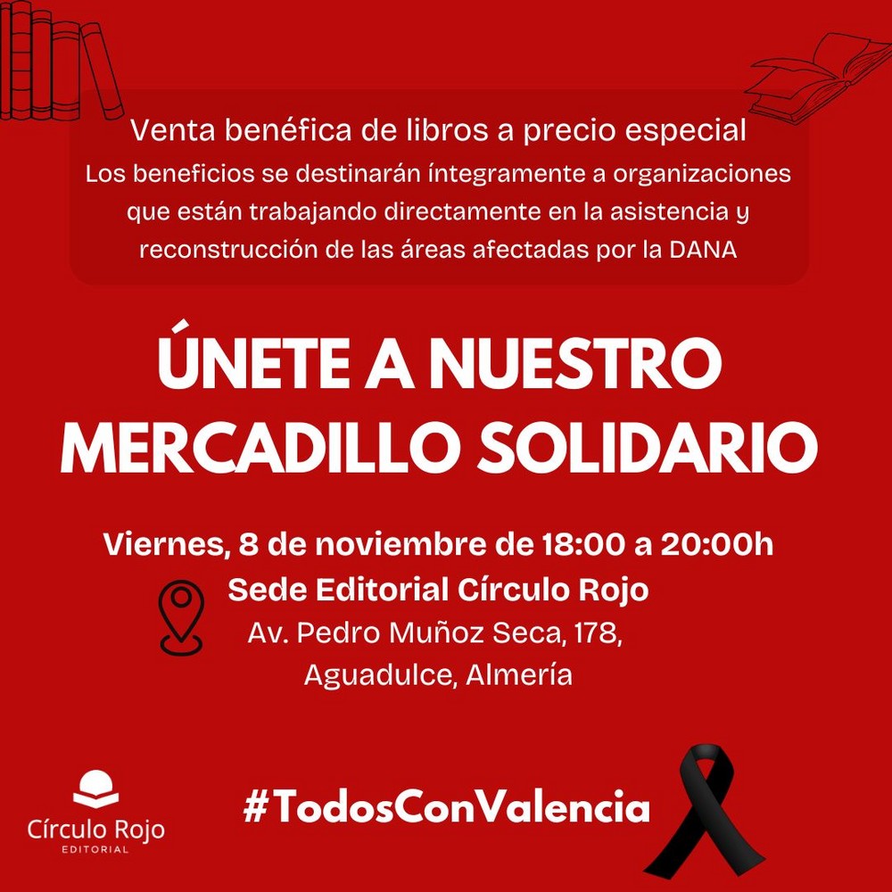 Editorial Círculo Rojo organiza un mercadillo solidario para apoyar a los afectados por la DANA en Valencia