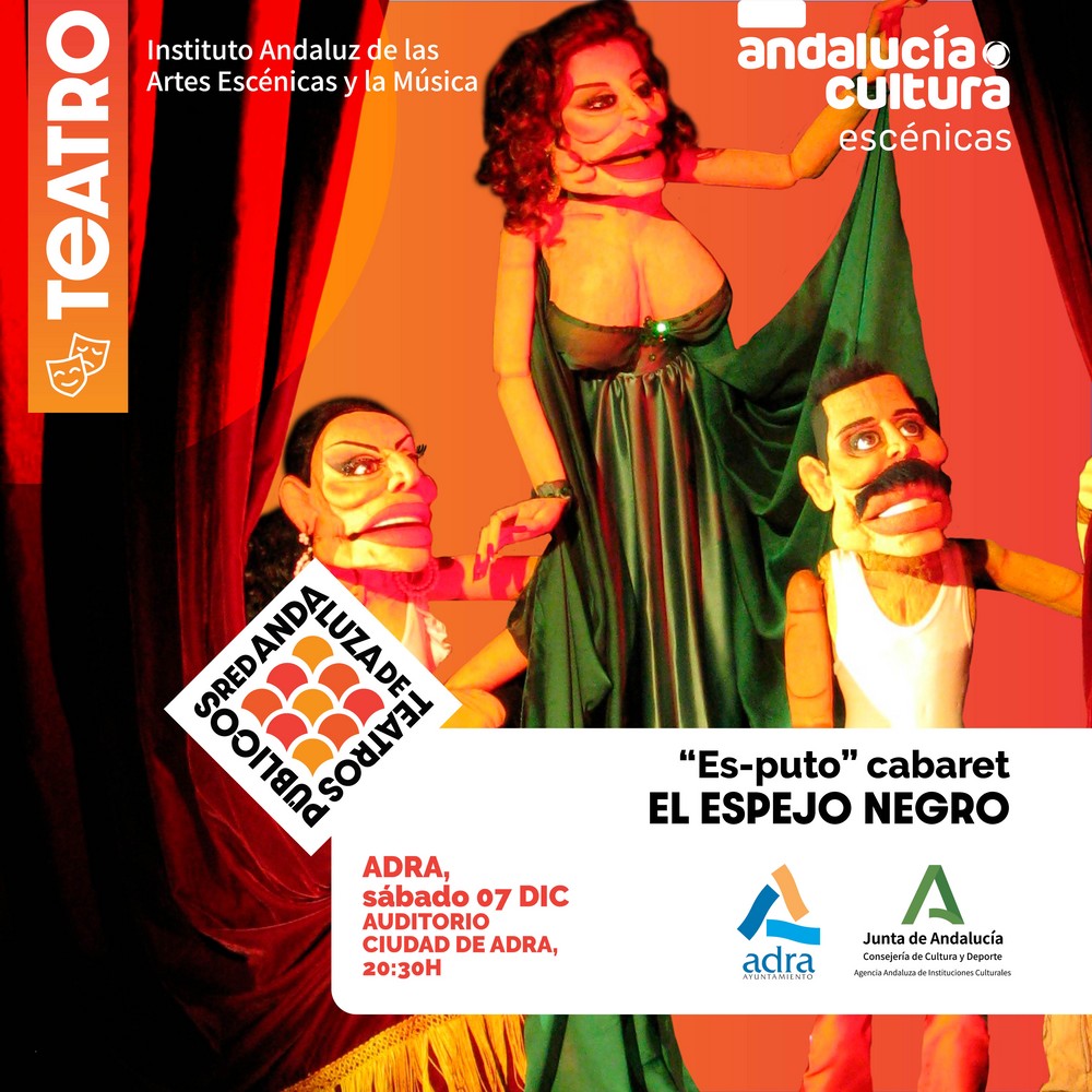 El Auditorio Ciudad de Adra acoge este sábado ‘Es-puto Cabaret’ de la compañía teatral El Espejo Negro