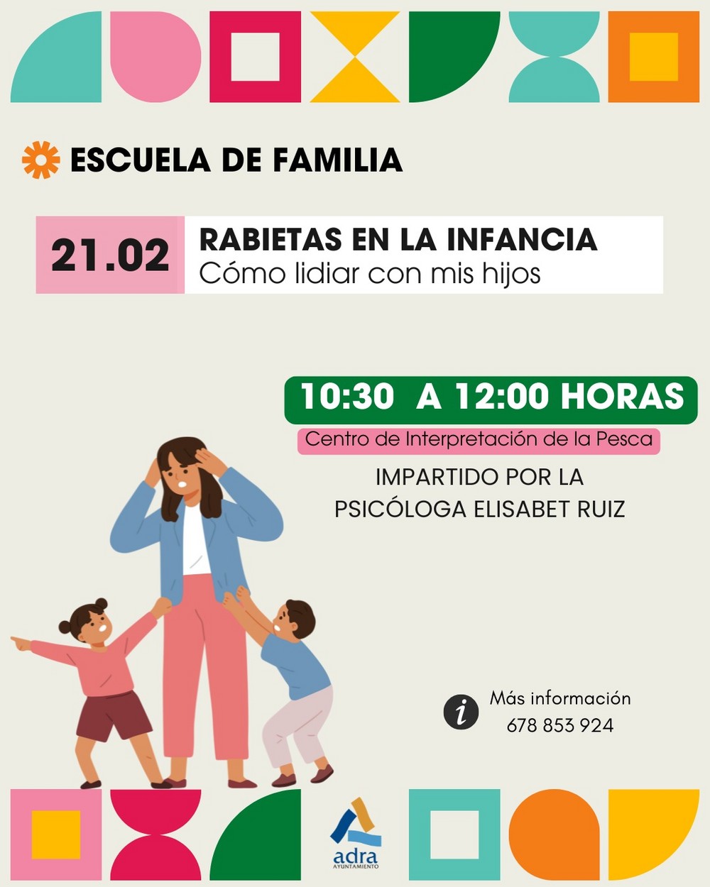 La Escuela de Familia de Adra celebra el próximo viernes, 21 de febrero, el coloquio 'Rabietas en la infancia’