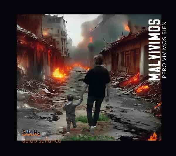 La mítica banda Ácido Sulfúrico lanza su primer álbum 'Malvivimos, pero vivimos bien'