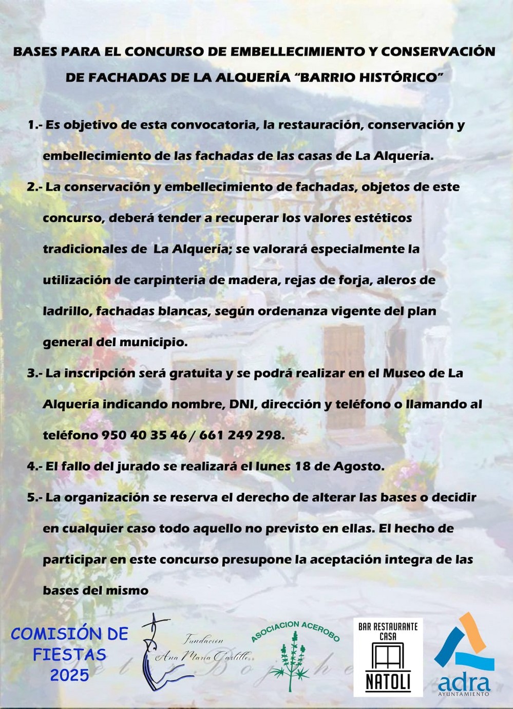 La Alquería de Adra celebra su tradicional concurso de embellecimiento y conservación de fachadas